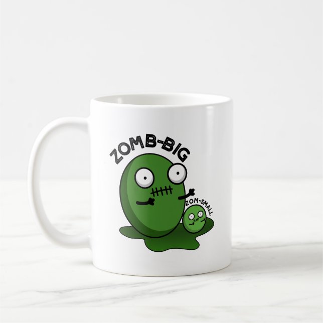 Mug Zom-big Zom-small Funny Halloween Zombie Pun (Gauche)