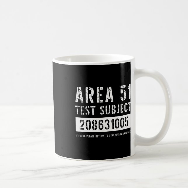 Mug Zone 51 Objet de l'essai 1005 Enlèvement d'Aliens  (Droite)