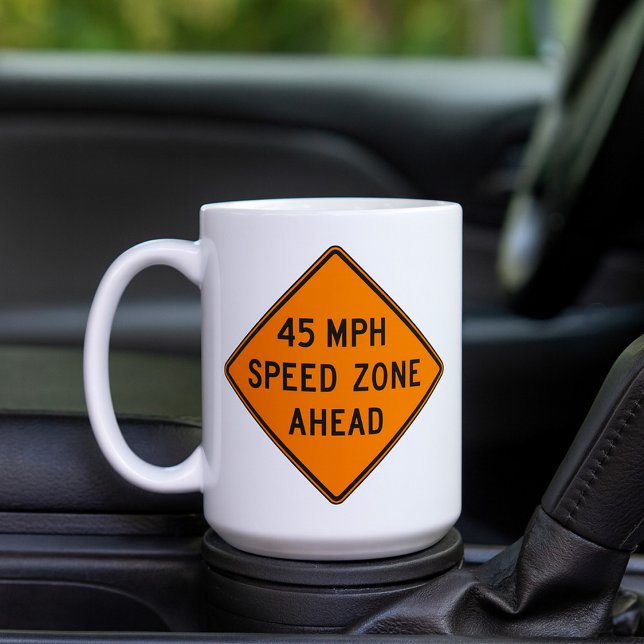 Mug Zone de vitesse de 45 mi/h à l'avant du panneau de (Créateur téléchargé)