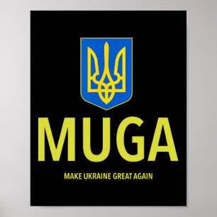Muga Make Ukraine Great Again  Poster