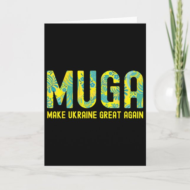 Muga Make Ukraine Great Again Support Funny Saying Card (Front)