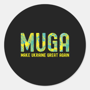 Muga Make Ukraine Great Again Support Funny Saying Classic Round Sticker
