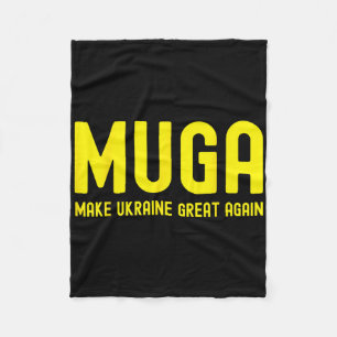 Muga Make Ukraine Great Again Ukrainian Funny Sayi Fleece Blanket