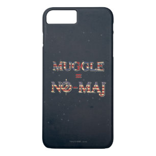 MUGGLE™ = NO-MAJ™ iPhone 8 PLUS/7 PLUS CASE