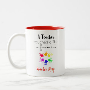 Mugs de l'enseignant - Touche une vie pour toujour