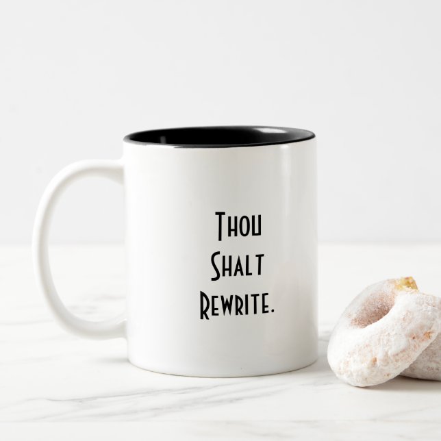 Mugs for writers. Aspiring writers. (With Donut)