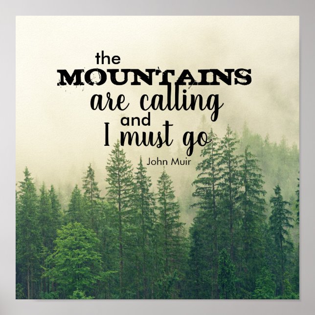 Muir quote poster the mountains are calling (Front)
