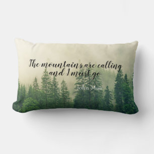 Muir quote throw pillow mountain landscape art