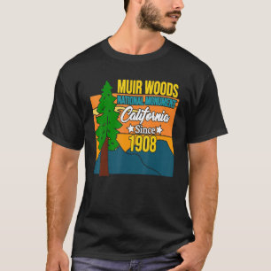 Muir Woods Monument California 1908 Tourist Souve T-Shirt