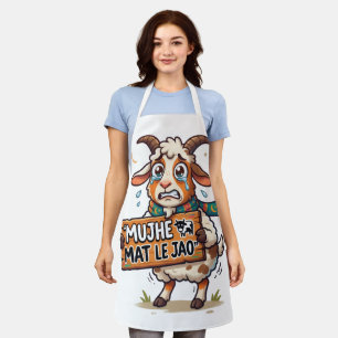 Mujhe Mat Le Jao Funny Qurbani Goat Eid ul Adha Co Apron