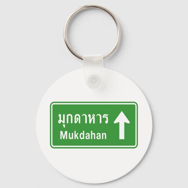 Mukdahan Ahead ⚠ Thai Highway Traffic Sign ⚠ Keychain (Front)