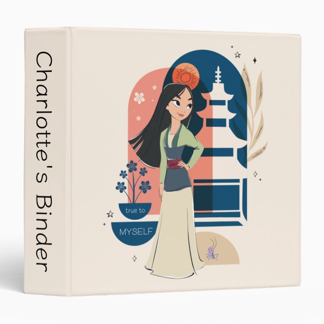 Mulan True to Myself Binder (Front/Spine)