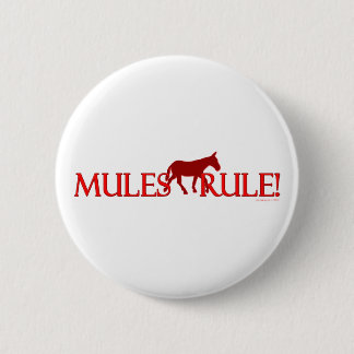Mules Rule Silhouette 2 Inch Round Button