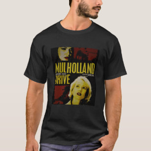 MULHOLLAND DRIVE DAVID LYNCH  T-Shirt