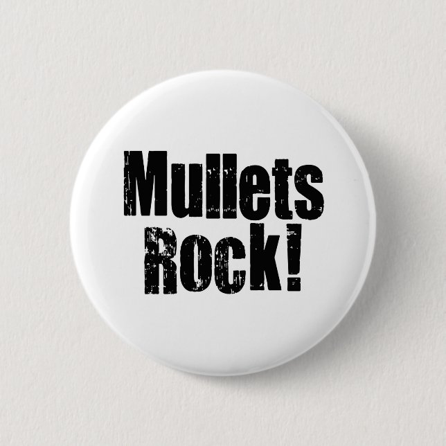 Mullets Rule 2 Inch Round Button (Front)