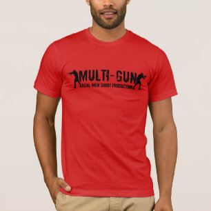 Multi-Gun - Real Men Shoot Production T-Shirt