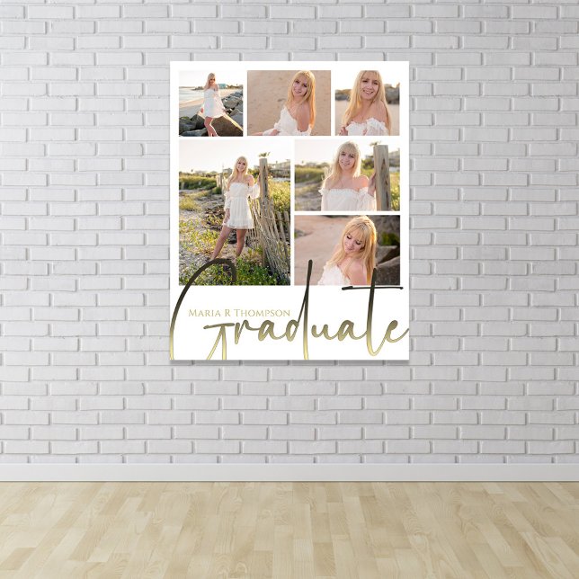 Multi Photo Collage Modern Graduation Script Poster (Graduation photo collage poster with elegant gold script and custom name.)