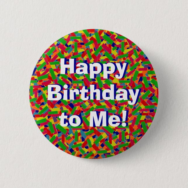 Multicolor Confetti "Happy Birthday!" 2 Inch Round Button (Front)