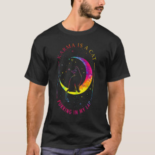 Multicolor Karma Is A Cat Purring In My Lap,Cat Ki T-Shirt