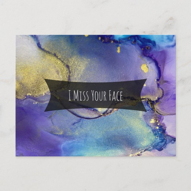 Multicolored & Gold Alcohol Ink I Miss Your Face Postcard (Front)