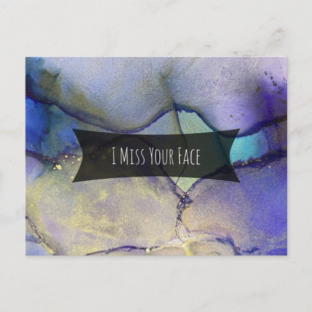 Multicolored & Gold Alcohol Ink I Miss Your Face Postcard (Front)
