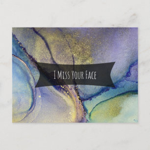 Multicolored & Gold Alcohol Ink I Miss Your Face Postcard