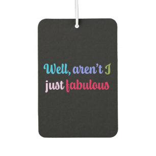 Multicoloured Cool Font and Sassy Saying Air Freshener