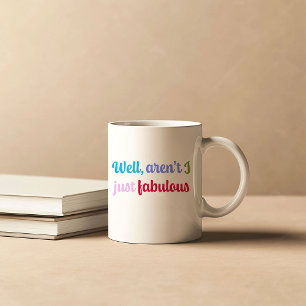 Multicoloured Cool Font and Sassy Saying Coffee Mug