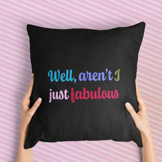 Multicoloured Cool Font and Sassy Saying Throw Pillow (Creator Uploaded)