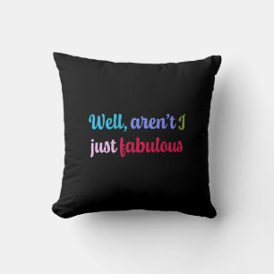 Multicoloured Cool Font and Sassy Saying Throw Pillow