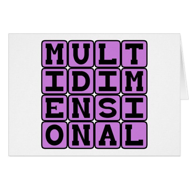 Multidimensional, Across Many Dimensions (Front Horizontal)