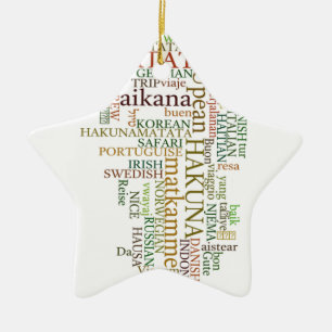 Multilingual Hakuna Matata Global Word Cloud Art Ceramic Ornament
