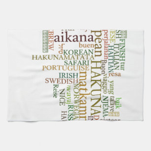Multilingual Hakuna Matata Global Word Cloud Art Kitchen Towel
