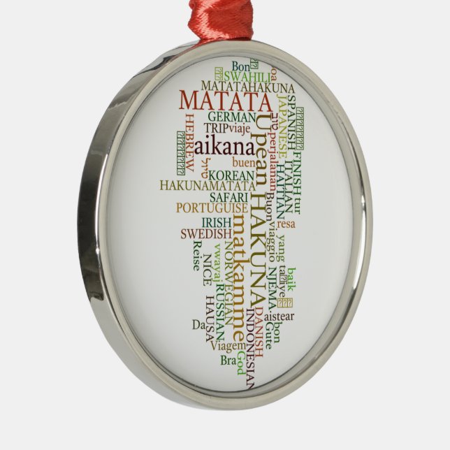 Multilingual Hakuna Matata Global Word Cloud Art Metal Ornament (Right)