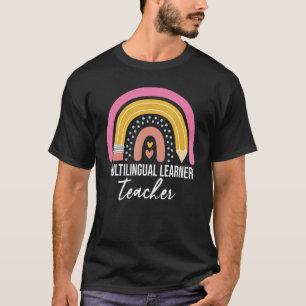 Multilingual Learner Teacher Leopard Rainbow Teac T-Shirt