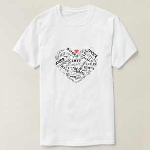 Multilingual Love Text T-Shirt International Gift
