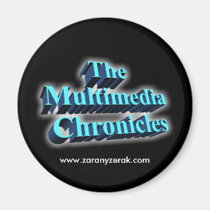 Multimedia Chronicles Fridge Magnet