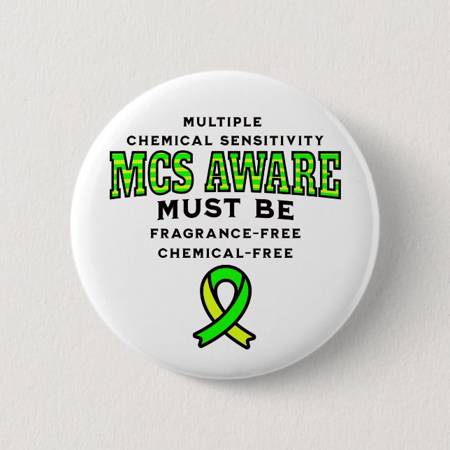 Multiple Chemical Sensitivity MCS Awareness  2 Inch Round Button (Front)