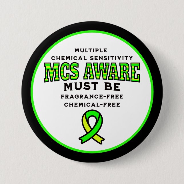 Multiple Chemical Sensitivity MCS Awareness  3 Inch Round Button (Front)