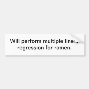 Multiple Linear Regression for ramen Bumper Sticker