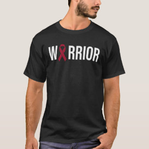 Multiple Myeloma Awareness Burgundy Ribbon Warrior T-Shirt