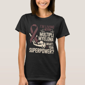 Multiple Myeloma Awareness Myeloma Superpower  T-Shirt