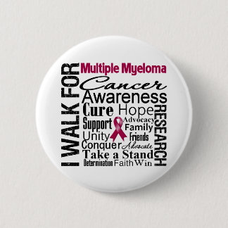 Multiple Myeloma Cancer Awareness Walk 2 Inch Round Button