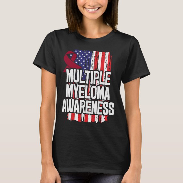 Multiple Myeloma Gift - Blood Cancer Awareness  T-Shirt (Front)