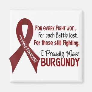 Multiple Myeloma I Proudly Wear Burgundy 1 Magnet