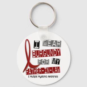MULTIPLE MYELOMA I Wear Burgundy Father-In-Law Keychain