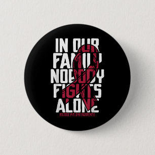 Multiple Myeloma Support Family Multiple Myeloma A 2 Inch Round Button