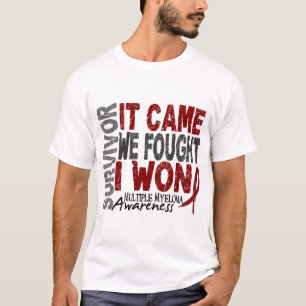Multiple Myeloma Survivor It Came We Fought I Won T-Shirt
