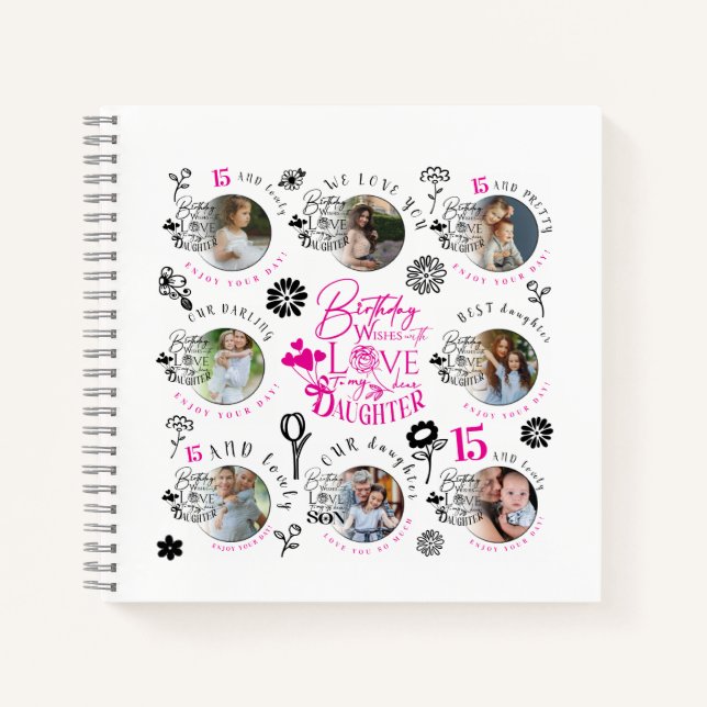 Multiple Photo Daughter  Birthday Gifts Notebook (Front)