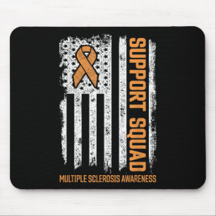 Multiple Sclerosi Support Squad Multiple Sclerosis Mouse Pad